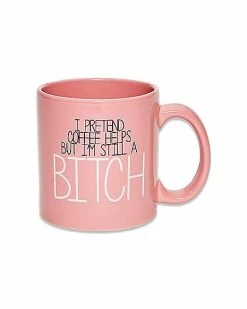 Best Pirce 👏 I'm Still A Bitch Coffee Mug - 22 oz. ❤️