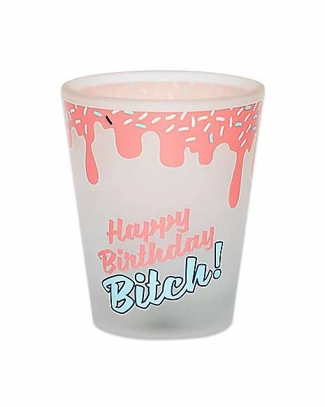 Buy π Sprinkles Happy π Birthday Bitch Shot Glass - 1.5 oz. π€© 1 Buy π Sprinkles Happy π Birthday Bitch Shot Glass - 1.5 oz. π€©