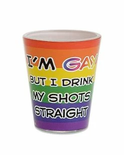 Cheapest 🌟 I'm Gay But I Drink My Shots Straight Pride Shot Glass - 1.5 oz. 🔥