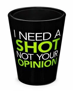 Best Sale ⭐ I Need a Shot Not Your Opinion ✔️