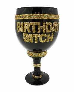 Deals ⌛ Birthday Bitch Chalice Goblet - 40 oz. 🎉