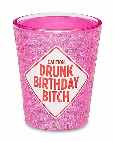 Wholesale π Drunk π Birthday Bitch Shot Glass - 2 oz. π 1 Wholesale π Drunk π Birthday Bitch Shot Glass - 2 oz. π