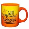 Coupon 🔔 Good Morning Assholes Coffee Mug - 20 oz. 🤩