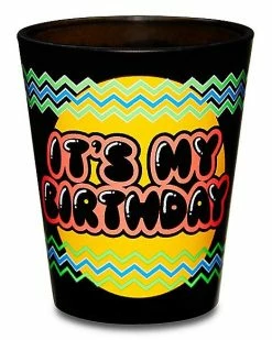 Outlet ❤️ It's My 🎂 Birthday Shot Glass - 2 oz. 👏