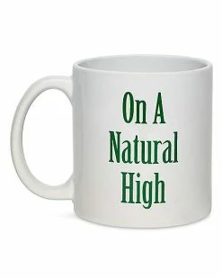Flash Sale 😉 On a Natural High Coffee Mug - 20 oz. 🎁