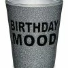 Deals 🛒 Birthday Mood Shot Glass - 2 oz. 🔔