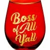 Top 10 🛒 Boss All Y'All Stemless Wine Glass - 22 oz. ⌛