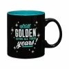 Buy 🥰 Still Golden Coffee Mug 20 oz. - Golden 👧 Girls 👏