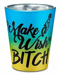 Discount 😍 Make a Wish Bitch Shot Glass - 2 oz. ⌛