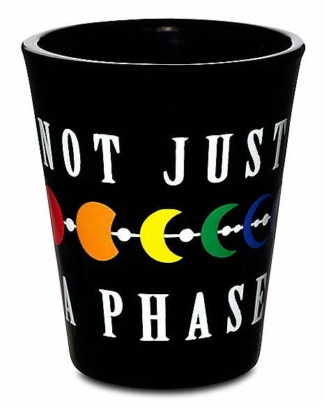 Buy ๐ฅฐ Not Just a Phase Pride Shot Glass - 2 oz. ๐ฅฐ 1 Buy ๐ฅฐ Not Just a Phase Pride Shot Glass - 2 oz. ๐ฅฐ