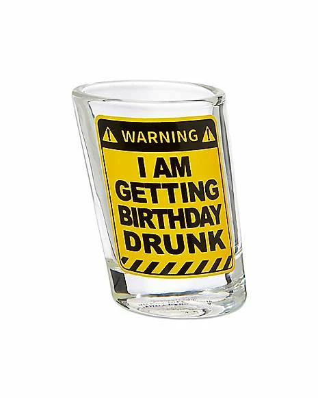 Coupon π Warning π₯³ Birthday Drunk Slanted Shot Glass - 2 oz. 𧨠1 Coupon π Warning π₯³ Birthday Drunk Slanted Shot Glass - 2 oz. π§¨