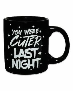 Best Pirce 😍 You Were Cuter Last Night Coffee Mug - 20 oz. ✨