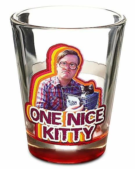 Best deal 😀 One Nice Kitty Shot Glass 2 oz. - Trailer Park Boys 😀 1 Best deal 😀 One Nice Kitty Shot Glass 2 oz. - Trailer Park Boys 😀