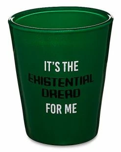 Best Sale 🎁 Existential Dread Shot Glass - 2 oz. ✔️